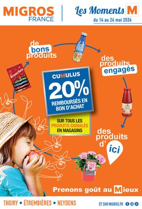 Promos de Supermarchés à Saint-Genis-Pouilly | Les moments sur Migros France | 14/05/2024 - 26/05/2024