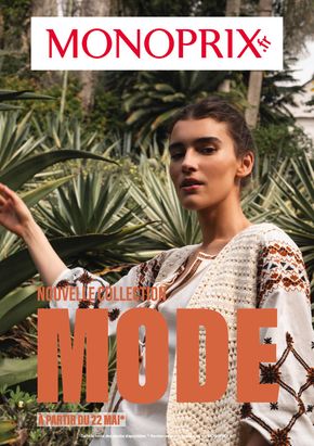 Catalogue Monoprix à Lyon | NOUVELLE COLLECTION MODE | 08/05/2024 - 04/06/2024