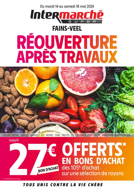 Catalogue Intermarché à Fains-Véel | RÉOUVERTURE APRÈS TRAVAUX | 14/05/2024 - 18/05/2024