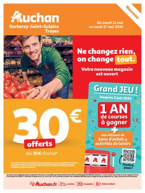 Catalogue Auchan Hypermarché à Montgueux | Nouveau magasin Barberey-Saint-Sulpice Troyes | 21/05/2024 - 27/05/2024