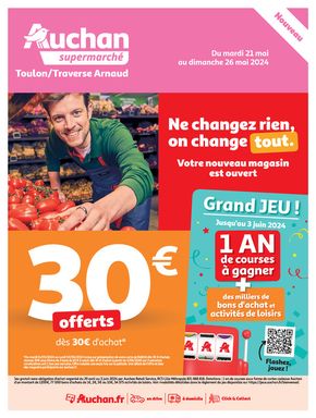 Promos de Supermarchés à Le Beausset | Nouveau magasin Toulon/Traverse Arnaud sur Auchan Supermarché | 21/05/2024 - 26/05/2024