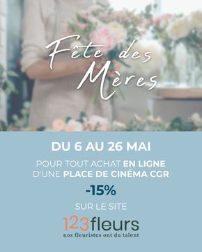 Promos de Supermarchés à Albi | Fête des mères sur CGR Cinémas | 09/05/2024 - 26/05/2024