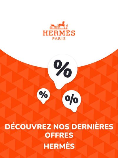 Catalogue Hermès à Anglet | Offres Hermès | 09/05/2024 - 09/05/2025