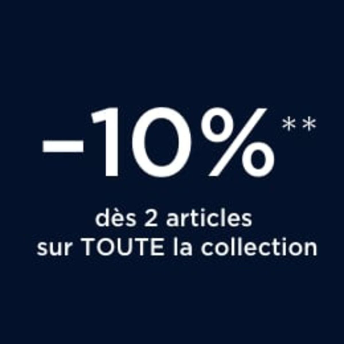 Catalogue -10% dès 2 articles sur toute la collection, page 00001