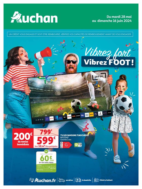 Catalogue Auchan Hypermarché à Louvroil | Vibrez fort, vibrez FOOT ! | 28/05/2024 - 16/06/2024