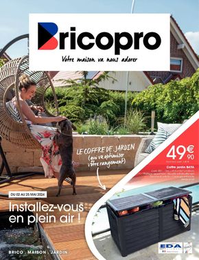 Promos de Bricolage à Craponne-sur-Arzon | Installez-vous en plain air ! sur Brico Pro | 14/05/2024 - 25/05/2024