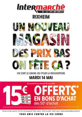 Catalogue Intermarché à Saint-Louis (Haut Rhin) | PROS LOCAL - PDV 07969 - RIXHEIM | 13/05/2024 - 25/05/2024