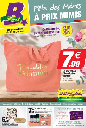 Catalogue Bazarland à Thuir | Fête des Mères | 15/01/2024 - 26/01/2024