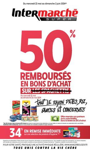 Promos de Supermarchés à Montbard | 50 % remboursés sur Intermarché | 22/05/2024 - 02/06/2024