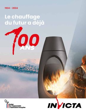 Promos de Meubles et Décoration à Saint-Nabord | Le chauffage du futur a déjà 100 ans sur Invicta | 14/05/2024 - 31/12/2024