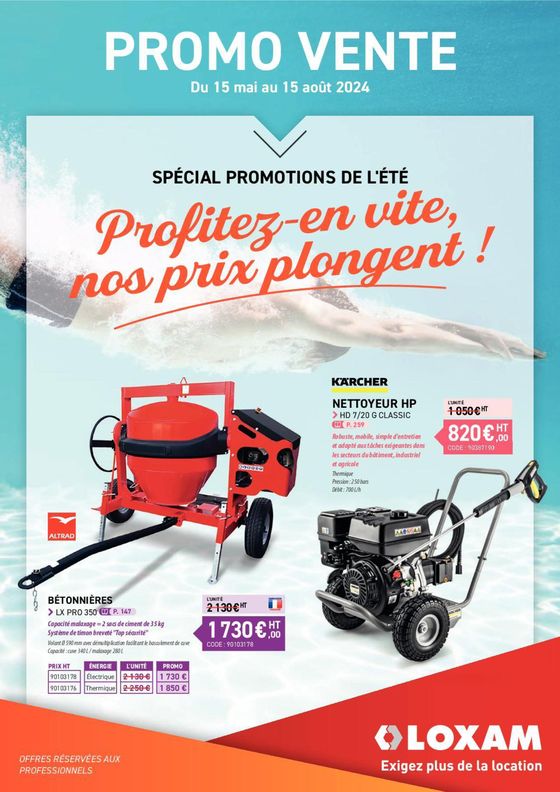 Catalogue Loxam à Aix-en-Provence | Profitez - en vite, nos prix plongent ! | 15/05/2024 - 15/08/2024