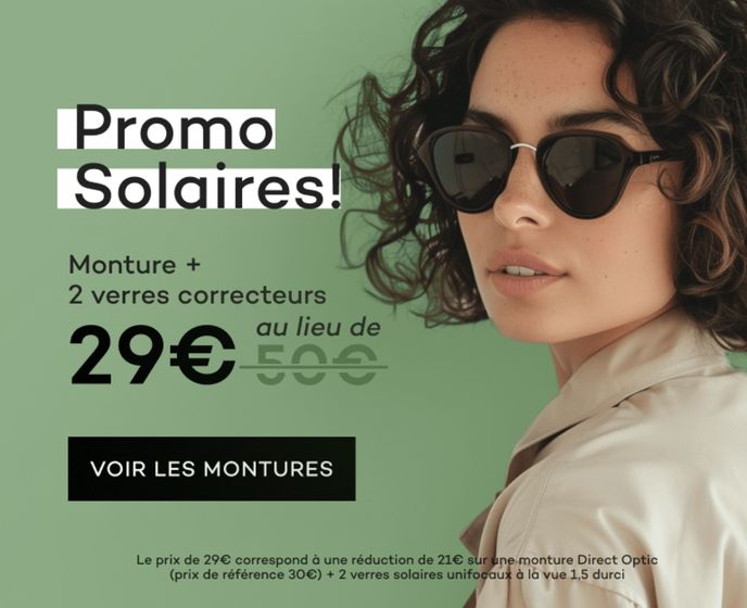 Catalogue Direct Optic à Bordeaux | Promo solaires ! | 15/05/2024 - 31/05/2024