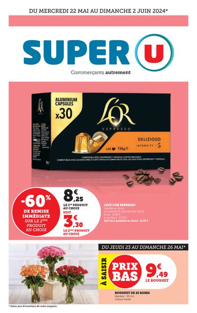 Promos de Supermarchés à Bonneville (Haute Savoie) | Super U sur Super U | 22/05/2024 - 02/06/2024