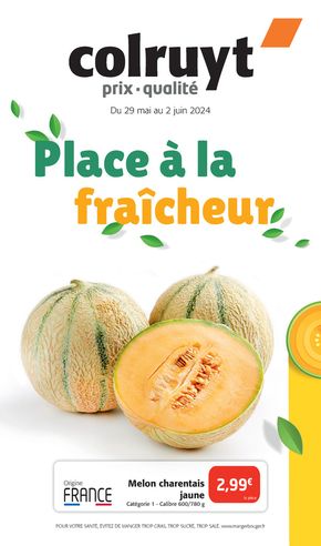 Promos de Supermarchés à Neuves-Maisons | Place à la fraîcheur sur Colruyt | 29/05/2024 - 02/06/2024