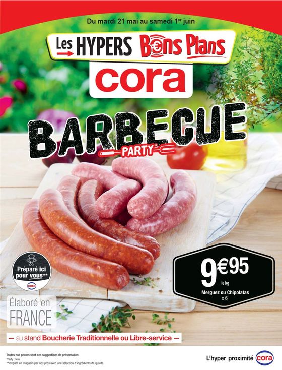 Catalogue Cora à Villers-Semeuse | Barbecue party | 21/05/2024 - 01/06/2024