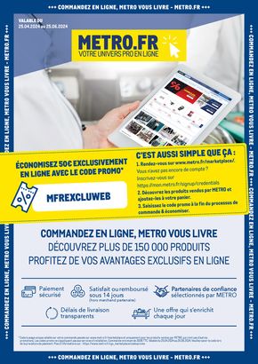 Catalogue Metro à Portet-sur-Garonne | ÉCONOMISEZ 50€ EXCLUSIVEMENT EN LIGNE AVEC LE CODE PROMO* | 21/05/2024 - 25/06/2024
