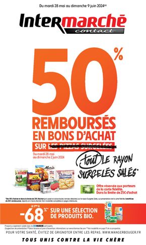 Catalogue Intermarché Contact à Moutiers-les-Mauxfaits | 50% REMBOURSÉS EN BONS D'ACHAT | 28/05/2024 - 09/06/2024