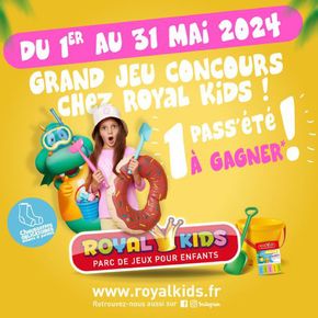 Promos de Culture et Loisirs à La Ciotat | enter de gagner un Pass Été dans votre parc Royal Kids sur Royal Kids | 22/05/2024 - 31/05/2024