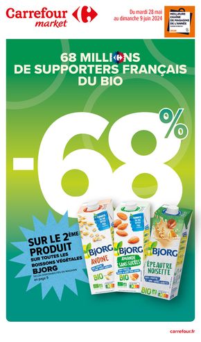 Catalogue Carrefour Market à Châtillon (Hauts de Seine) | 68 MILLIONS DE SUPPORTERS FRANÇAIS DU BIO | 28/05/2024 - 09/06/2024