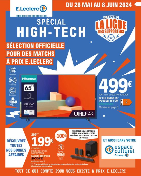 Catalogue E.Leclerc à Vallauris | Spécial high-tech | 28/05/2024 - 08/06/2024