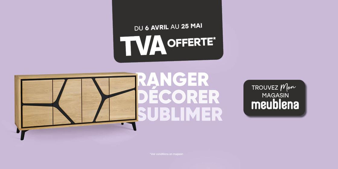 Catalogue Meublena à Lille | TVA OFFERTE !  | 23/05/2024 - 25/05/2024