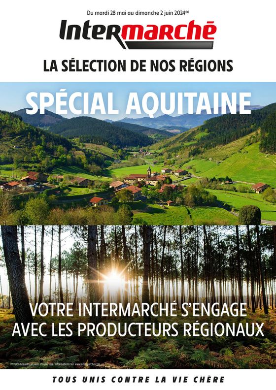 Catalogue Intermarché Contact à Laruns | Special Aquitaine | 28/05/2024 - 02/06/2024