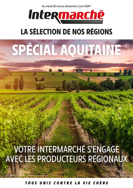 Catalogue Intermarché à Étauliers | Special Aquitaine | 28/05/2024 - 02/06/2024