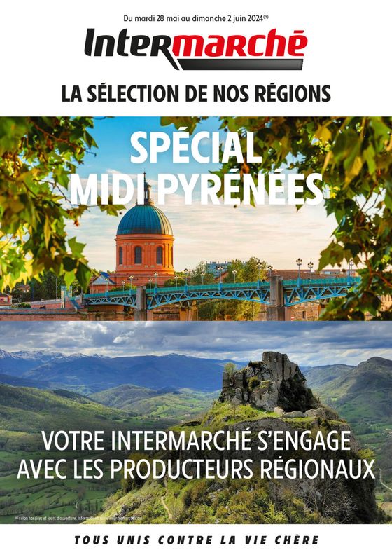 Catalogue Intermarché à L'Isle-en-Dodon | Special Midi Pyrenees | 28/05/2024 - 02/06/2024