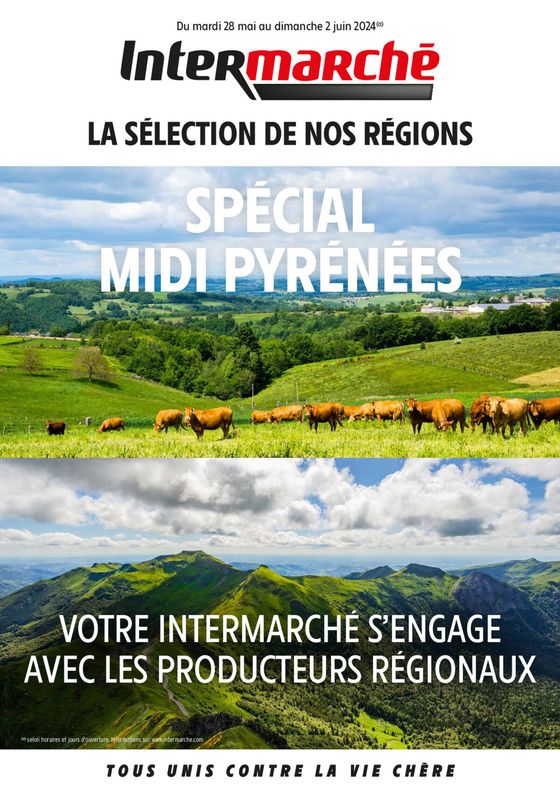 Catalogue Intermarché à Saint-Geniez-d'Olt | Special Midi Pyrenees | 28/05/2024 - 02/06/2024