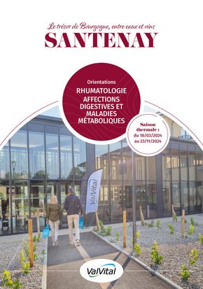 Catalogue ValVital | ValVital Brochure établissement Santenay 2024 | 27/05/2024 - 23/11/2024