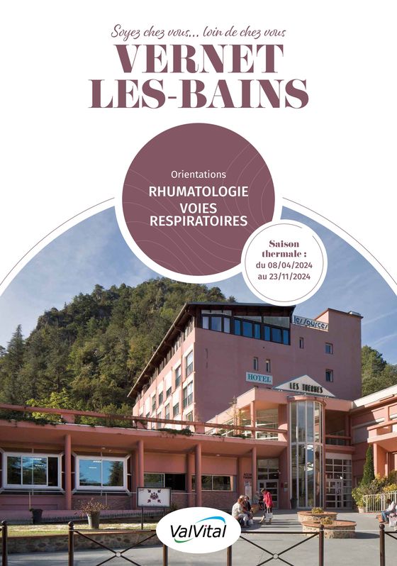 Catalogue ValVital | ValVital Brochure établissement Vernet-les-Bains 2024 | 27/05/2024 - 23/11/2024