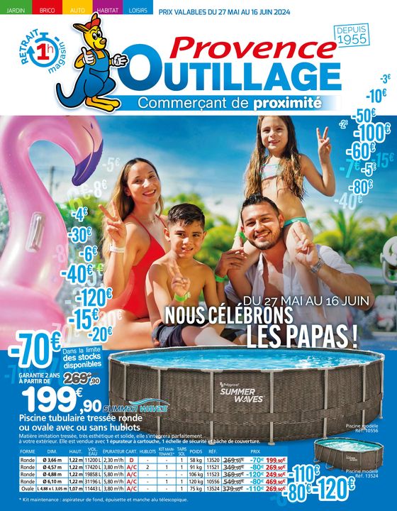 Catalogue Provence Outillage à Le Muy | NOUS CELEBRONS LES PAPAS! | 27/05/2024 - 16/06/2024