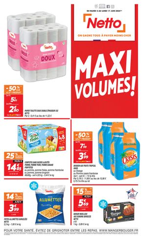 Promos de Discount Alimentaire à Sancoins | SEMAINE PROCHAINE : MAXI VOLUMES sur Netto | 04/06/2024 - 17/06/2024
