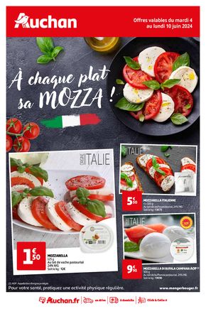 Catalogue Auchan Hypermarché à Mâcon | À chaque plat sa mozza ! | 04/06/2024 - 10/06/2024