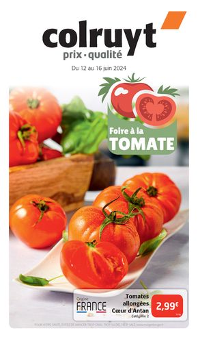 Catalogue Colruyt à Gondreville (Loiret) | Foire à la tomate | 12/06/2024 - 16/06/2024