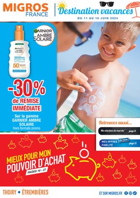 Catalogue Migros France à Contamine-sur-Arve | Destination vacances | 11/06/2024 - 16/06/2024