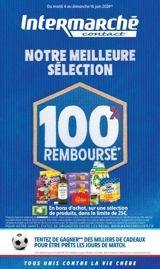 Catalogue Intermarché Contact à Esternay | Notre Meilleure Selection  | 04/06/2024 - 16/06/2024