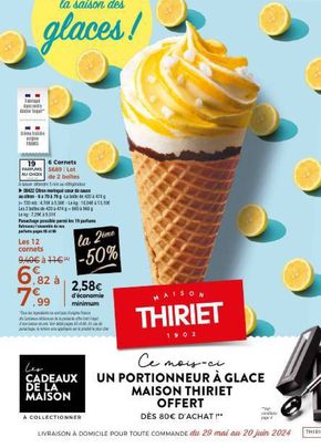 Promos de Supermarchés à Aubenas | C'est parti pour la saison des glaces ! sur Maison Thiriet | 29/05/2024 - 20/06/2024