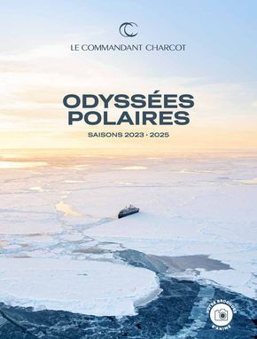Promos de Voyages à Brive-la-Gaillarde | Brochure Le Commandant Charcot 2023-2025 sur Ponant | 30/05/2024 - 30/05/2025