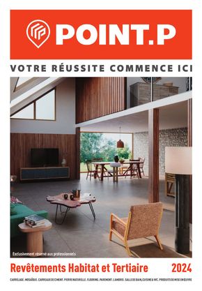 Catalogue Point P à Rodez | Revêtements Habitat et Tertiaire | 30/05/2024 - 31/12/2024