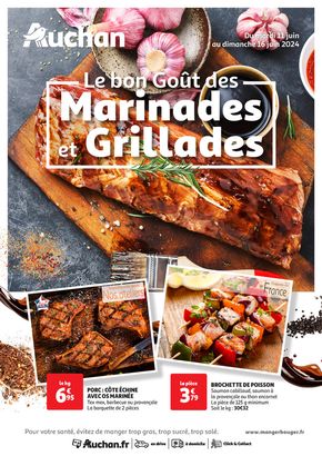Catalogue Auchan Hypermarché à Tours | Le bon goût des marinades et grillades | 11/06/2024 - 16/06/2024
