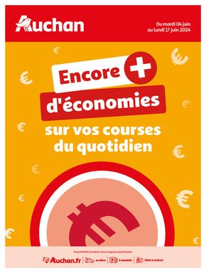 Catalogue Auchan Hypermarché à Saint-Victor (Ardèche) | Des économies au quotidien | 04/06/2024 - 17/06/2024