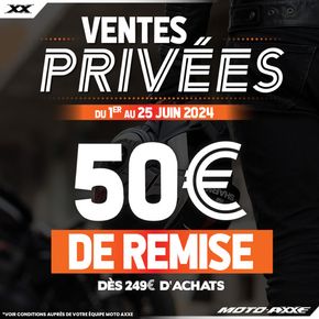 Catalogue Moto-Axxe à Mulhouse | C'est les Ventez privées chez Moto Axxe ! | 03/06/2024 - 25/06/2024