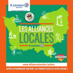 Catalogue E.Leclerc à Bayeux | Alliances locales Bayeux | 04/07/2024 - 31/12/2024