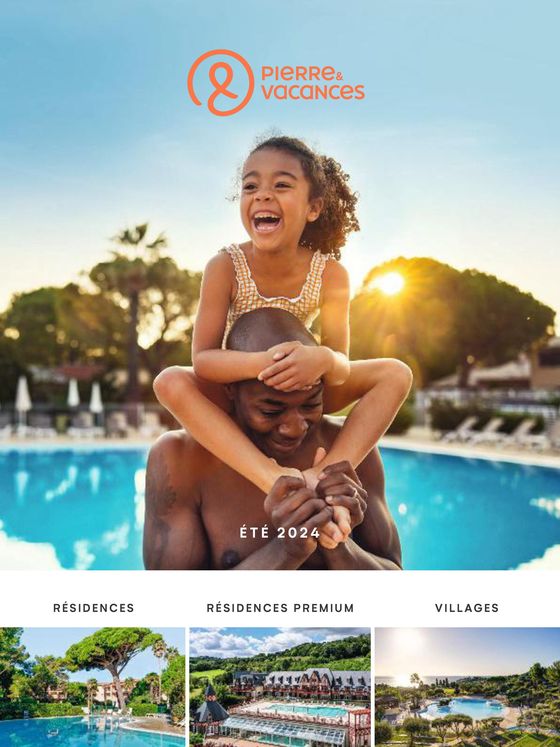 Catalogue Pierre & Vacances à Saint-Lary-Soulan | ÉTÉ 2024 | 06/06/2024 - 31/08/2024
