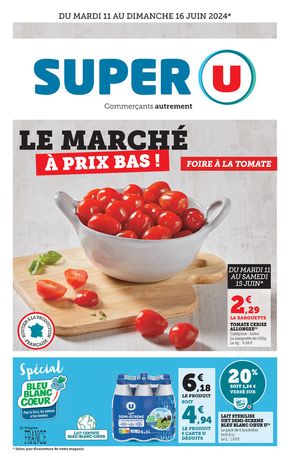 Catalogue Super U à Treignac | Le marché à prix bas | 11/06/2024 - 16/06/2024