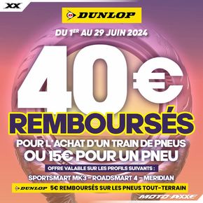 Catalogue Moto-Axxe à Cosne-Cours-sur-Loire | Jusqu'à 40€ DE REMBOURSEMENT Dunlop Moto !  | 10/06/2024 - 29/06/2024