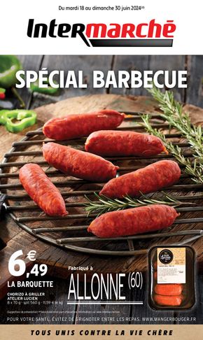 Catalogue Intermarché à Oisemont | Special Barbecue | 18/06/2024 - 30/06/2024