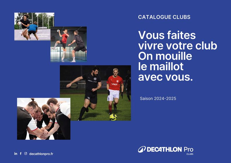Catalogue Decathlon à Le Lamentin | Vous faites vivre votre club On mouille le maillot avec vous. | 12/06/2024 - 31/12/2024