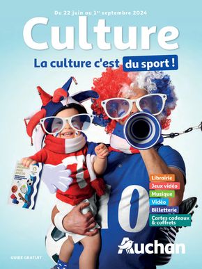 Catalogue Auchan Hypermarché à Lyon | La culture c'est du sport ! | 22/06/2024 - 01/09/2024